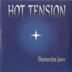 Hot Tension : Damocles Love